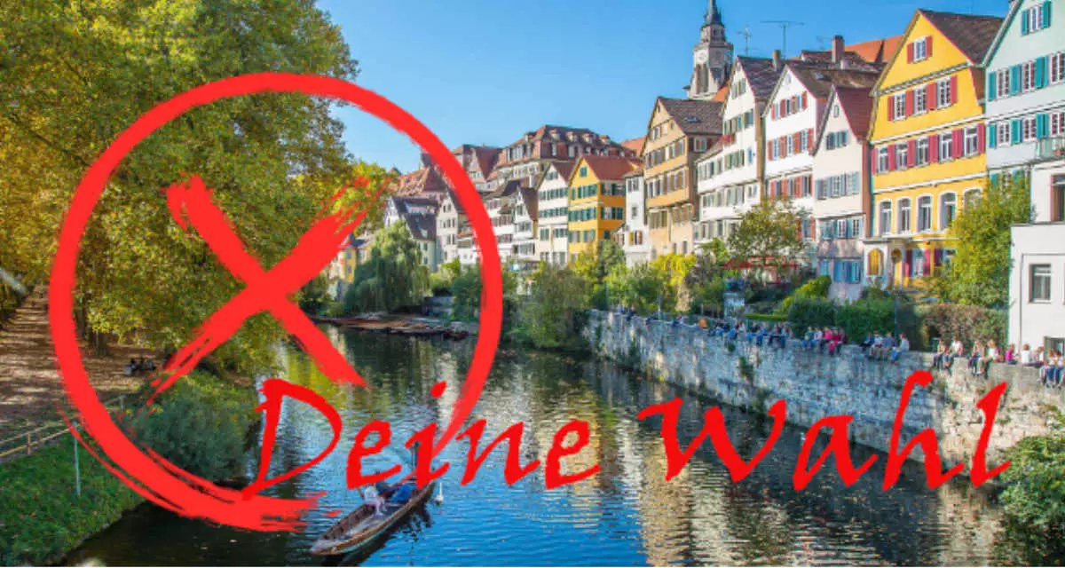 Ansicht Neckarfront Tübingen und Wahl-Kreuz. Text: Deine Wahl