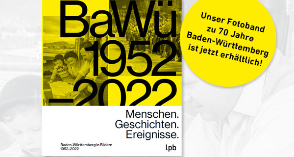 Fotoband der LpB zu 70 Jahre Baden-Württemberg