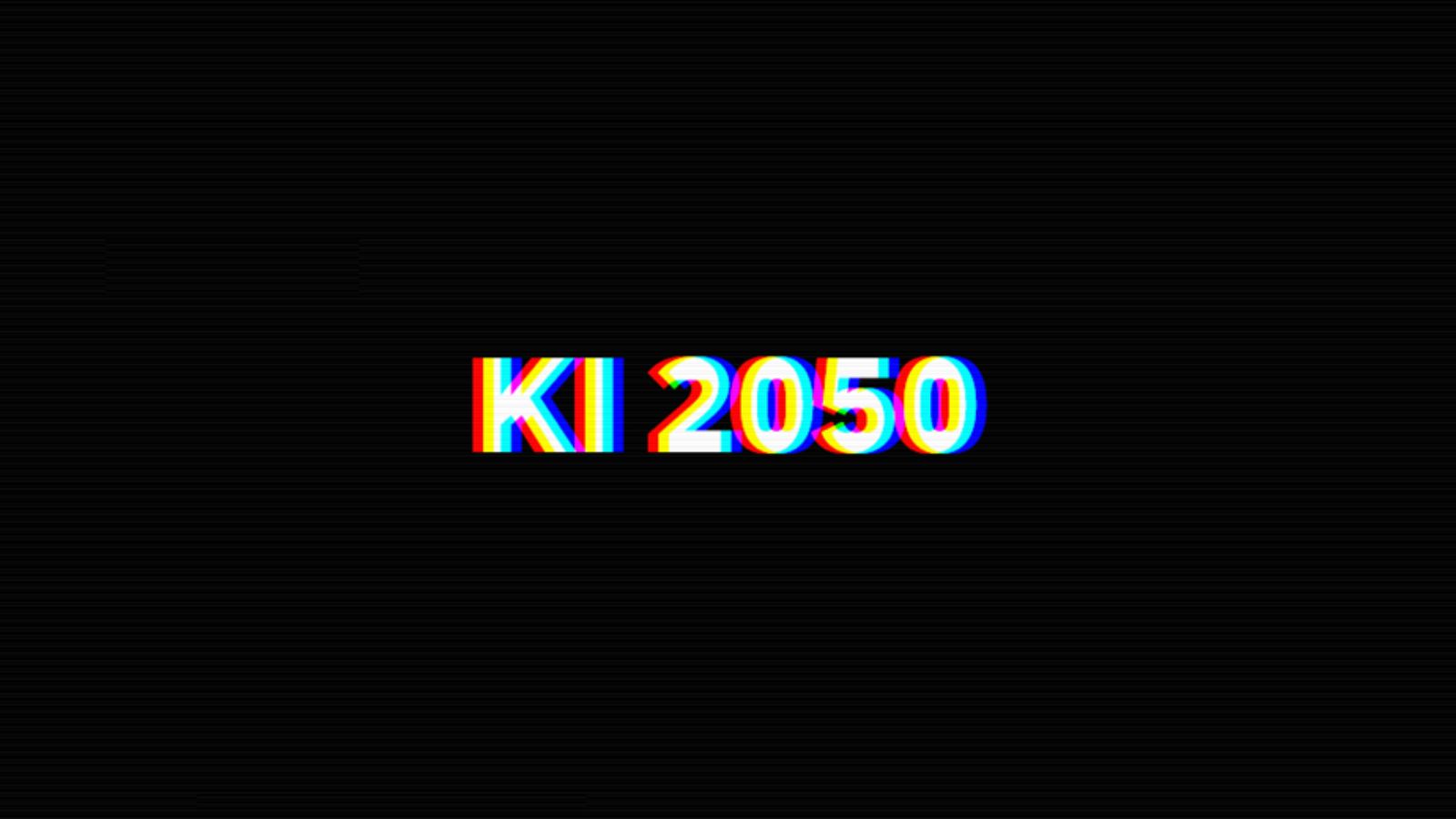 KI 2050